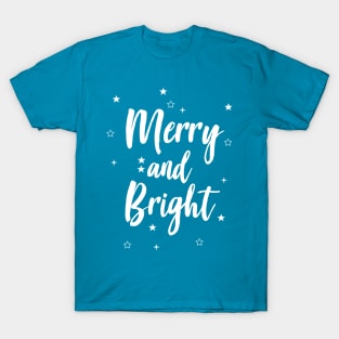 Merry and Bright T-Shirt